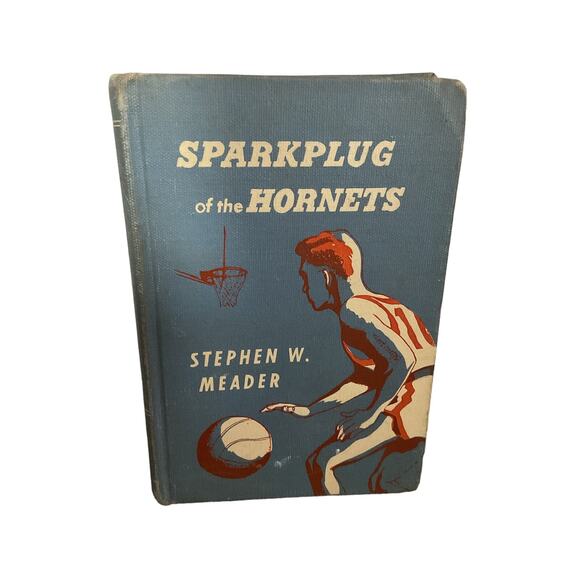 1953 Sparkplug of the Hornets By Stephen W. Meader - Picture 1 of 13